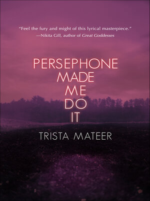 cover image of Persephone Made Me Do It